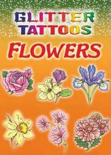 Cover image for Glitter Tattoos Flowers