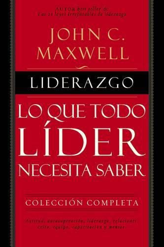 Cover image for Liderazgo: Lo que todo lider necesita saber