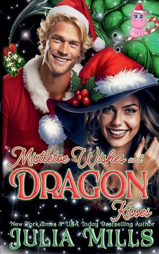 Cover image for Mistletoe Wishes and Dragon Kisses