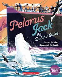 Cover image for Pelorus Jack the Dolphin Guide