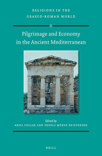 Pilgrimage and Economy in the Ancient Mediterranean