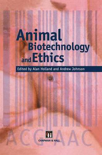 Animal Biotechnology and Ethics