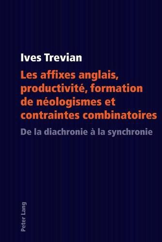 Cover image for English suffixes: Stress-assignment properties, productivity, selection and combinatorial processes