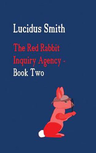 Cover image for The Red Rabbit Inquiry Agency - Book Two