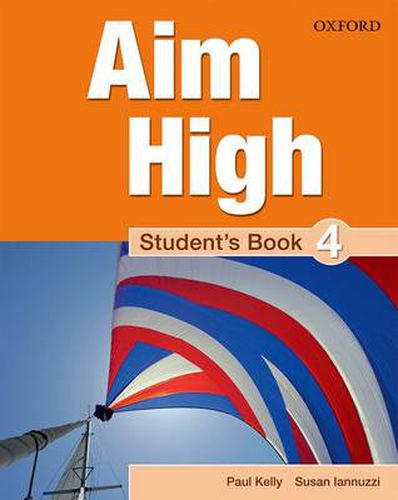 Cover image for Aim High: Level 4: Student's Book: A new secondary course which helps students become successful, independent language learners