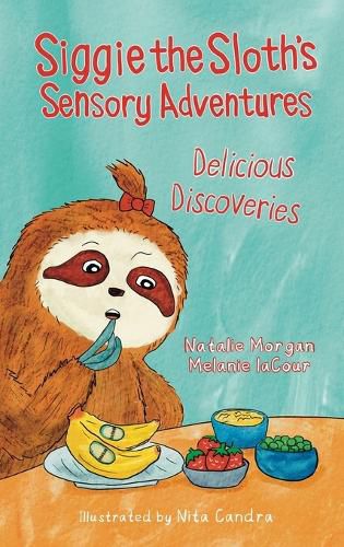 Cover image for Siggie the Sloth's Sensory Adventures