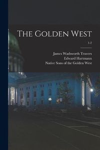 Cover image for The Golden West; 1-2