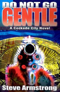 Cover image for Do Not Go Gentle