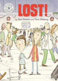 Cover image for Reading Champion: Lost!: Independent Reading White 10