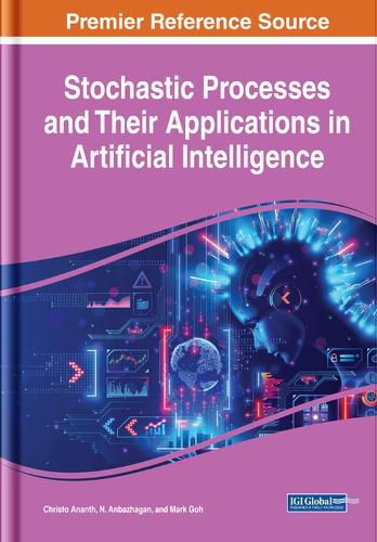 Cover image for Stochastic Processes and Their Applications in Artificial Intelligence