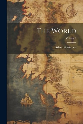 Cover image for The World; Volume 2