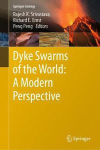 Cover image for Dyke Swarms of the World: A Modern Perspective