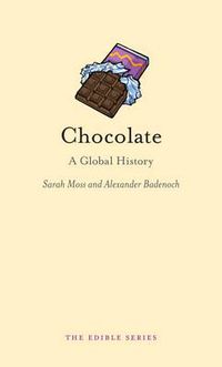 Cover image for Chocolate: A Global History