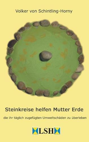 Cover image for Steinkreise helfen Mutter Erde