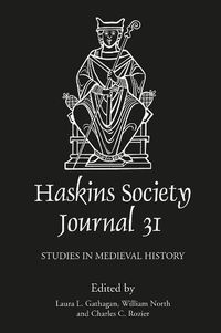 Cover image for The Haskins Society Journal 31: 2019. Studies in Medieval History