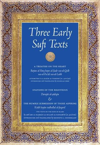 Cover image for Three Early Sufi Texts: A Treatise on the Heart