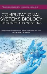 Cover image for Computational Systems Biology: Inference and Modelling