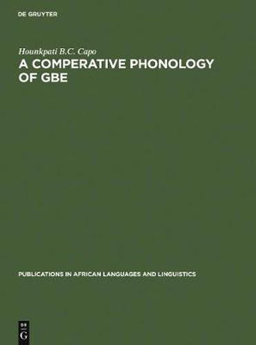 Cover image for A Comparative Phonology of Gbe