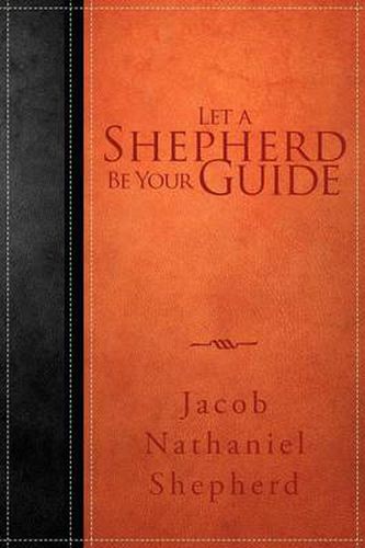 Cover image for Let A Shepherd Be Your Guide