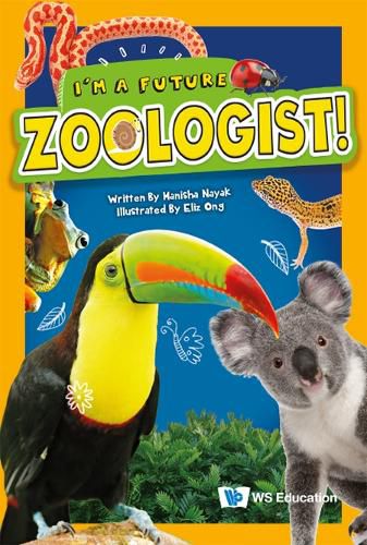 Cover image for I'm A Future Zoologist!