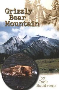 Cover image for Grizzly Bear Mountain