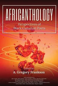 Cover image for AfriCANthology: Perspectives of Black Canadian Poets