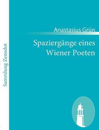 Cover image for Spaziergange eines Wiener Poeten