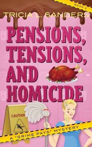 Cover image for Pensions, Tensions, and Homicide