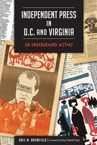 Independent Press in D.C. and Virginia: An Underground History