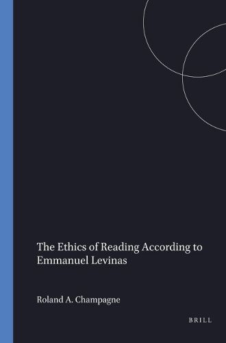 Cover image for The Ethics of Reading According to Emmanuel Levinas