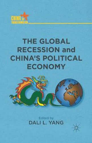 Cover image for The Global Recession and China's Political Economy