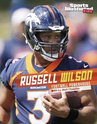 Cover image for Russell Wilson: Football Powerhouse