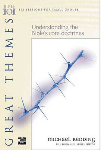 Cover image for Great Themes: Understanding The Bible'S Core Doctrines