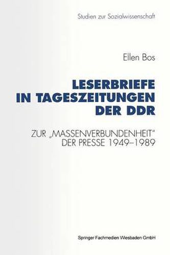 Cover image for Leserbriefe in Tageszeitungen Der Ddr: Zur  Massenverbundenheit  Der Presse 1949-1989