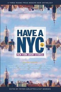 Cover image for Have a NYC: New York Short Stories