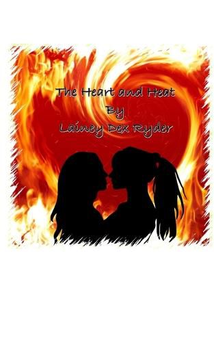 Cover image for The Heart and The Heat