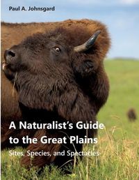 Cover image for A Naturalist's Guide to the Great Plains