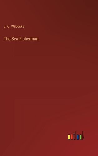 Cover image for The Sea-Fisherman