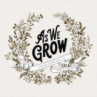 Cover image for As We Grow: A Modern Memory Book for Married Couples