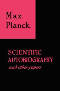 Cover image for Scientific Autobiography and Other Papers