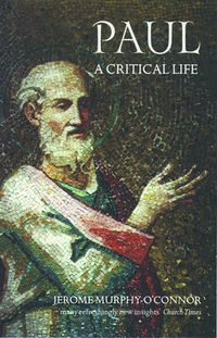 Cover image for Paul: A Critical Life