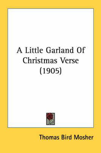 Cover image for A Little Garland of Christmas Verse (1905)