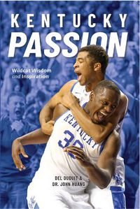 Cover image for Kentucky Passion: Wildcat Wisdom and Inspiration