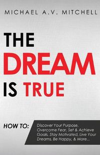 Cover image for The Dream is True