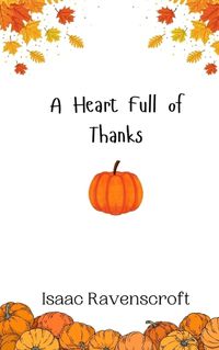 Cover image for A Heart Full of Thanks