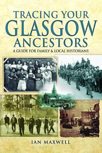 Cover image for Tracing Your Glasgow Ancestors