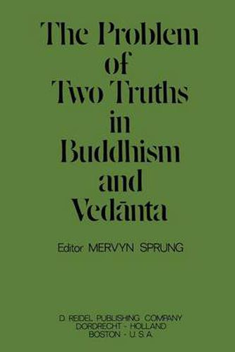 Cover image for The Problem of Two Truths in Buddhism and Vedanta