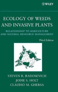 Cover image for Ecology of Weeds and Invasive Plants: Relationship to Agriculture and Natural Resource Management