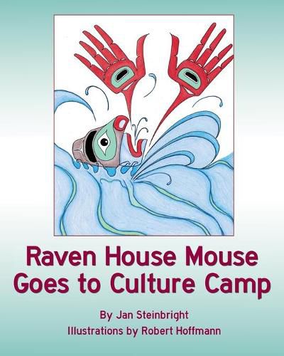 Cover image for Raven House Mouse Goes to Culture Camp