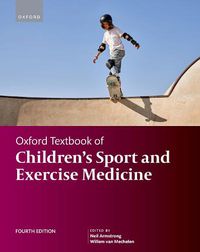 Cover image for Oxford Textbook of Children's Sport and Exercise Medicine